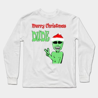 Merry Christmas Dude Long Sleeve T-Shirt